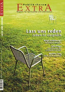 Lass uns reden Leben ist Gespräch - Publik-Forum EXTRA