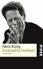 Erk�mpfte Freiheit (Handsigniert)  - Hans K�ng