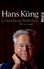 Umstrittene Wahrheit  (Handsigniert)  - Hans K�ng