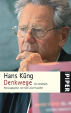Denkwege (Handsigniert)  - Hans K�ng