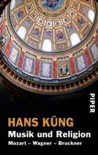 Musik und Religion (Handsigniert)  - Hans K�ng