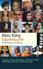 Spurensuche (Handsigniert) Die Weltreligionen auf dem Weg 1 und 2 - Hans K�ng