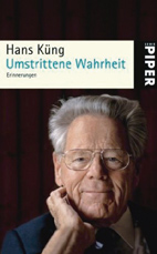 Umstrittene Wahrheit (Handsigniert)  - Hans K�ng
