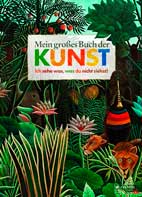 Mein gro�es Buch der Kunst  - Doris Kutschbach
