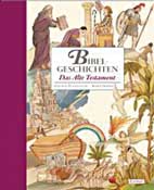 Bibelgeschichten - Das Alte Testament  - Gertrud Fussenegger