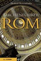 Kirchenf�hrer Rom  - Herbert Rosendorfer