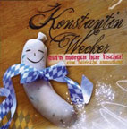 Gut�n  Morgen Herr Fischer (CD)  - Konstantin Wecker