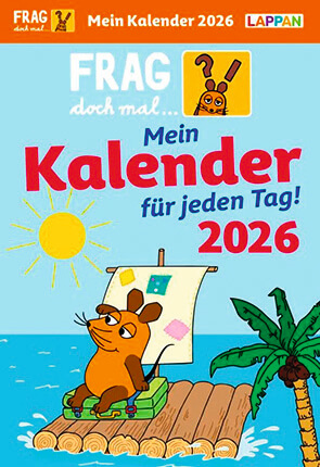 Frag doch mal ... die Maus! - Mein Kalender für jeden Tag 2026