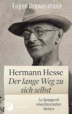 Hermann Hesse: Der lange Weg zu sich selbst
